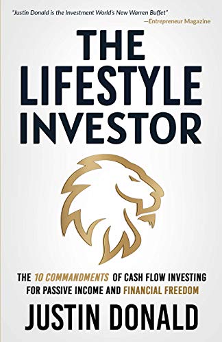 The Lifestyle Investor (Cash Flow Investing for Passive Income - Justin Donald